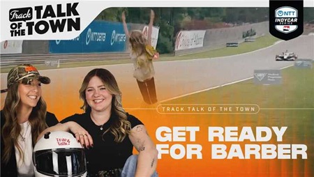 thumbnail for Track Talk! Guide to Barber Weekend